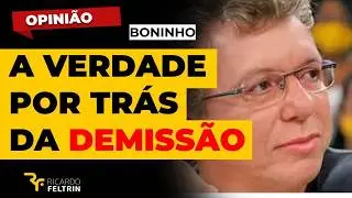 VERDADE SOBRE A DEMISSÃO DE BONINHO #ricardofeltrin #boninho