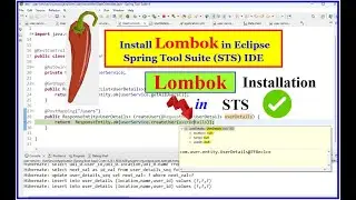 Install Lombok in Eclipse & STS IDE [2025] | Full Setup + Fix Common Errors in Spring Tool Suite