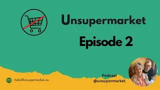Ep2: 'Unsupermarket' Secrets of Black Market Roasters & Leftover Apples?? Cake!