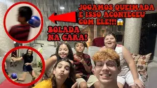 JOGAMOS QUIMADA! DEU RUIM???