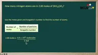 WCLN - Chemistry - How many nitrogen atoms are in 2.00 moles of (NH4)2SO4?