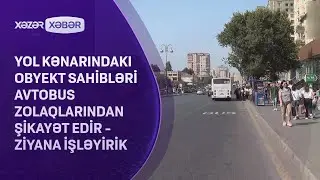 Yol kənarındakı obyekt sahibləri avtobus zolaqlarından şikayət edir -  Ziyana işləyirik