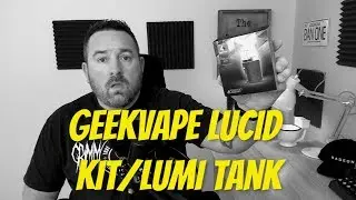 Geekvape Lucid Kit & Lumi Tank