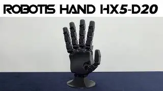 ROBOTIS HAND #1: HX5-D20 Introduction – More Than Dexterous