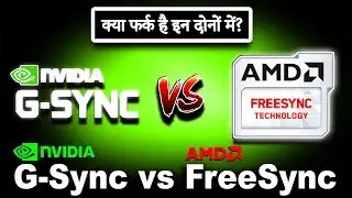 Nvidia GSync vs AMD FreeSync | VSync, Adaptive Sync, Screen Tearing, Stuttering, Input Lag (Hindi)