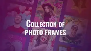 Best Collection of Photo Frames | Official Promo Video | Photo Editor App
