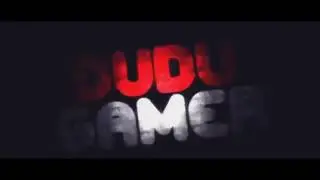 #2 intro dudu gamer*by meu pai que fez
