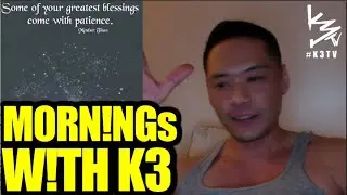 Your Greatest #BLESSINGs come with PATIENCE ❤️#K3Tv