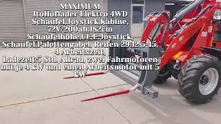 MAXIMUM 1to. Rad- Hoflader Elektro, Allrad, Vollkabine, Heizung, Schaufel, Palettengabel a 13.986 €
