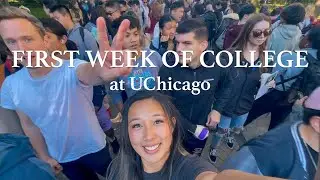 First Week of College | University of Chicago