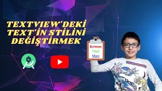 Android Programlama Dersleri #30: Textview'deki Text'in Stilini Değiştirmek