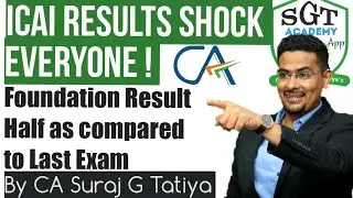 what did ICAI just do? CA results shock everyone| CA Strategy| By CA Suraj Tatiya| SGT Academy