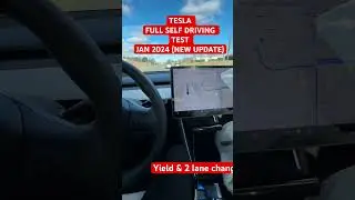 Tesla full self drive test Jan 2024 new update 