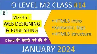 HTML5 intro || o level web design class, o level m2 class, o level m2 r5 class, o level m2r5 class