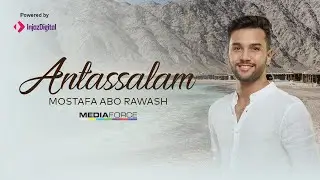 Mostafa Abo Rawash - Antassalam | مصطفى أبو رواش - انت السلام