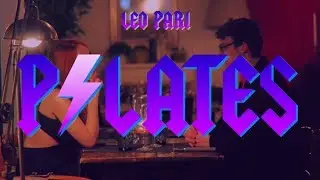 Leo Pari - Pilates (Video ufficiale)