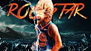 Stephen Curry Mix - " Rockstar "(ft. DaBaby)