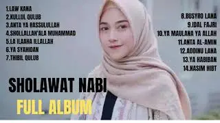 SHOLAWAT PENYEJUK HATI PENENANG PIKIRAN | ​KUMPULAN SHOLAWAT NABI MERDU TERBARU 2021 | BEST SHOLAWAT