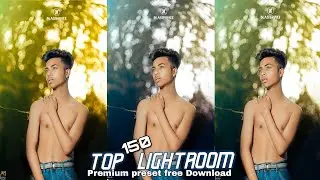 135+ Lightroom preset || Best LightroomPreset OF 2023 || Adobe Lightroom Preset ||New Presets 2023