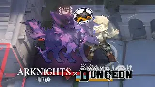 Ceobe?? Nooooo | Arknights × Dungeon Meshi | DT-8