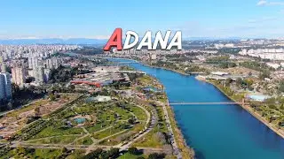 Adana, Türkiye 🇹🇷|4K| Drone Görüntüleri