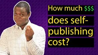 Become a Writer: How much does it cost to self-publish a book? (2020)