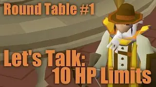 OSRS Round Table #1 – Want a 10 HP Pure? Let's Talk Limits