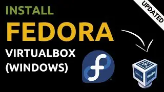 How to Install Fedora in VirtualBox | Fedora 33 | UPDATED