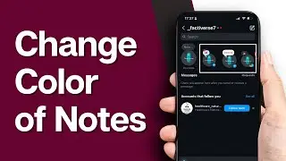 How to Change Color of Notes on Instagram | Get the Notes Effect on Instagram (2024)