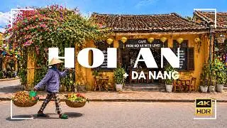 Top 5 Places You MUST Visit in Da Nang & Hoi An | 4K HDR Full Tour