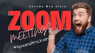 All About Zoom Meeting Extension For Google Chrome