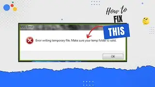 How to Resolve NSIS Error Writing Temporary File Problem