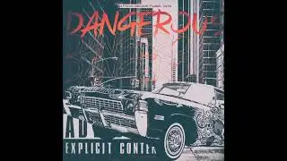 Dangerous-Atycko ft Faded Vato & Dekaoz (Prod. x 9/4 Entertainment)