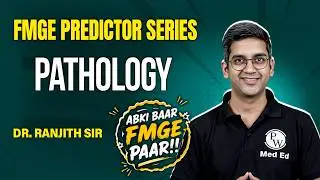 FMGE 50 High Yield Questions | Predictor Series | Pathology | Dr. Ranjith Sir | FMGE 2026