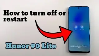 Honor 90 Lite How to turn off or restart