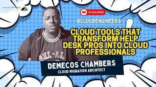 Cloud Tools That Transform Help Desk Pros Into Cloud Professionals