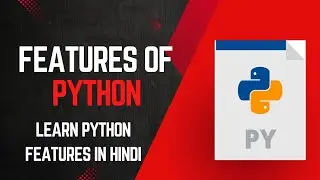 Python Features In Hindi