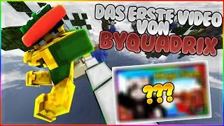 Das ERSTE Video von ByQuadrix | War er damals der BESTE?