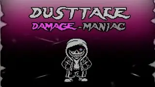 Dusttale - DAMAGE-MANIAC (Qiuyang Cover)