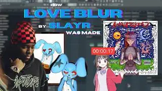 How LOVE BLUR by SLAYR was made