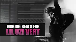 MAKING ANTHEMIC BEATS FOR LIL UZI VERT (PINK TAPE)