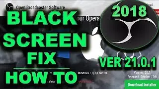 OBS Studio Black Screen 21.0.1 Display Capture Fix | 2018 in Hindi