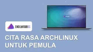 Linux untuk Programmer | Endeavour OS Linux Review | Linux Indonesia | Linux Ringan