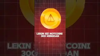 NOTCOIN NI ENDI OʻZINGIZ SOTISHINGIZ MUMKIN