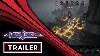 Black Legend  - Trailer ( PS4 / Switch / Xbox One / PC / PS5 / Xbox Series X )