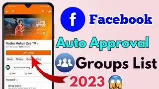 facebook auto approval group list 2023, auto approval facebook groups list