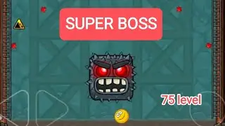 RED BALL 4  level 74/75  #9