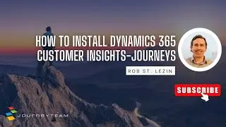 How to Install Dynamics 365 Customer Insights-Journeys