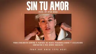 SIN TU AMOR | SEVEN KAYNE | Trap Pop Rock Type Beat (Prod. by Ryan Bena)