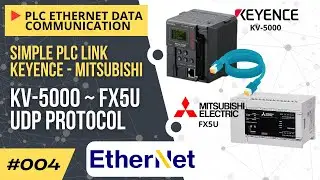 Simple PLC Link Keyence KV-5000 with Mitsubishi FX5U